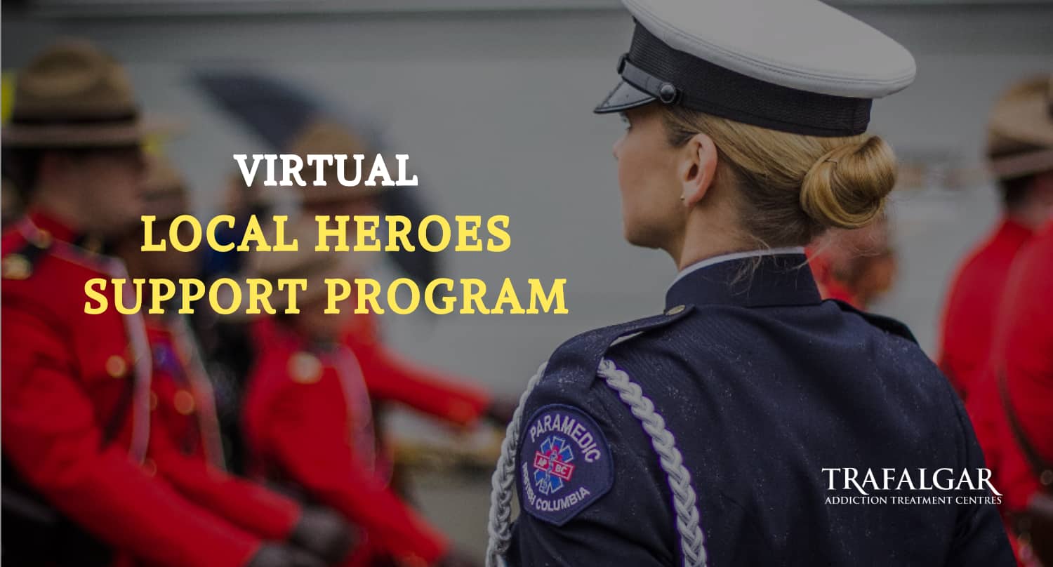 Local Heroes Support Program | Trafalgar Addiction Treatment Centres