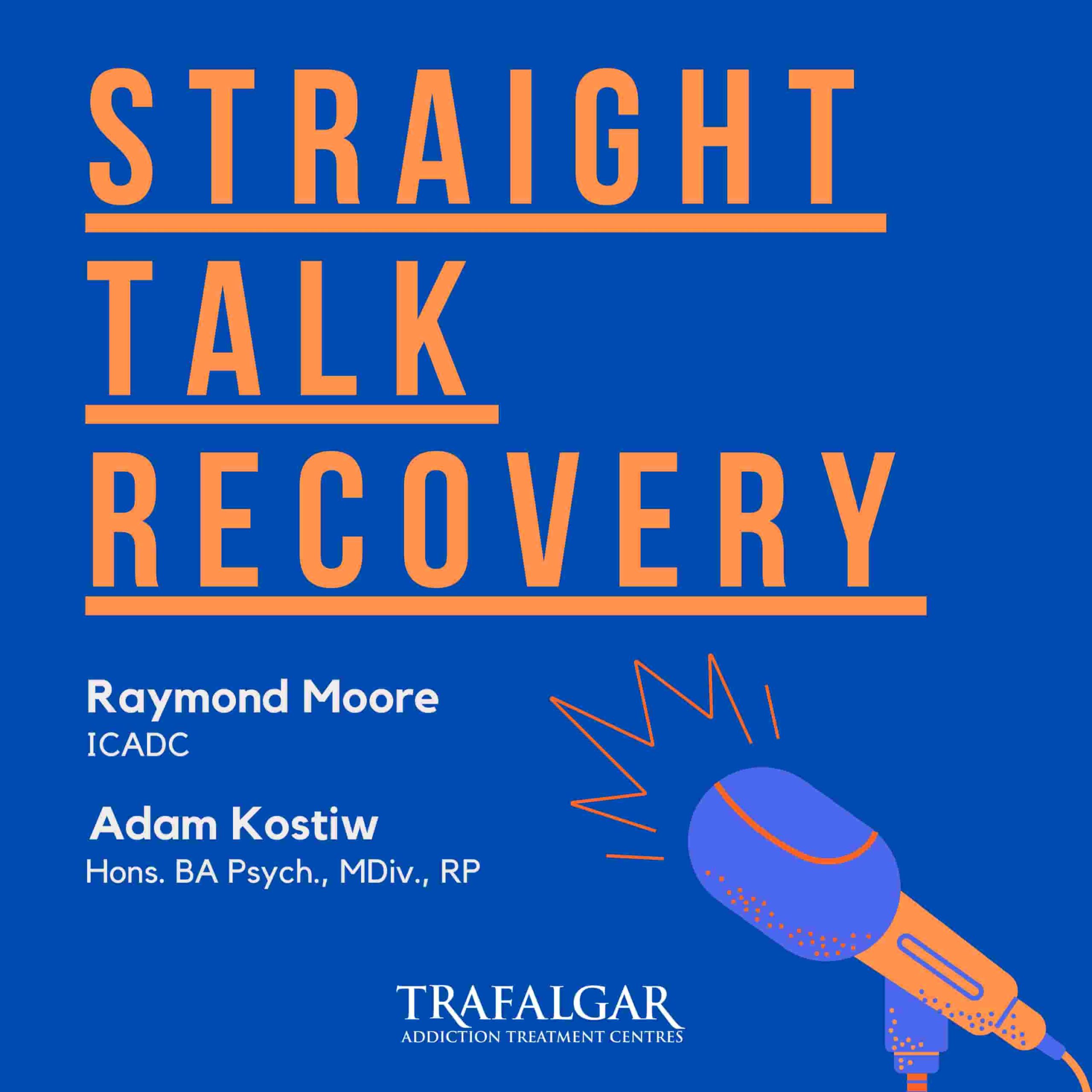 Straight Talk Recovery Podcast Cover Image.