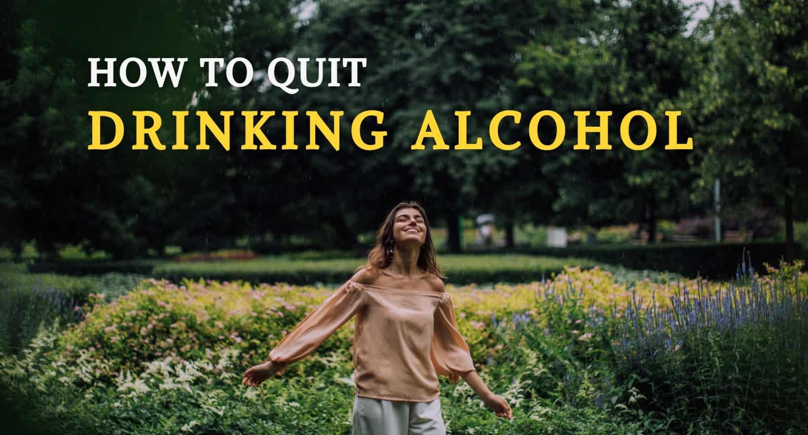 A woman is happy to quit drinking alcohol.